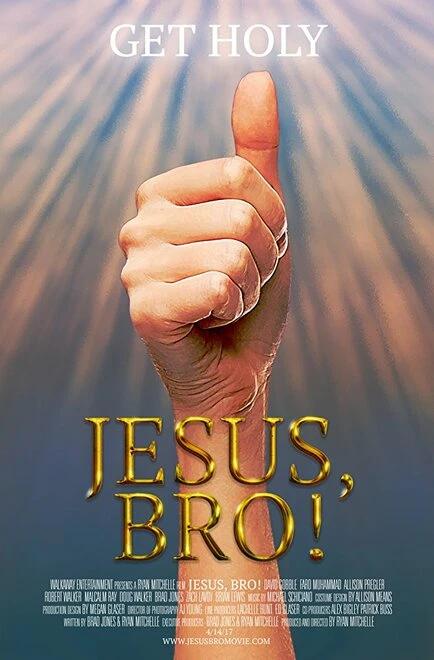 Постер Jesus, Bro!