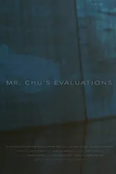 Mr Chu's Evaluations постер
