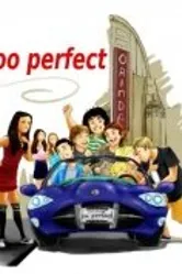 Too Perfect постер
