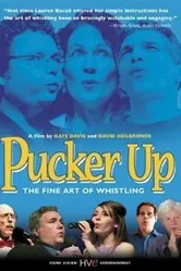 Pucker Up постер