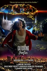 Catching Fireflies постер