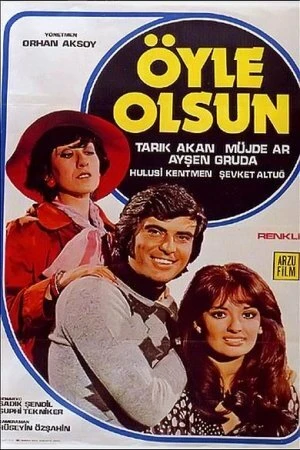 Постер Öyle Olsun
