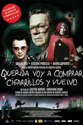Дорогая, я куплю сигареты и вернусь 2011 постер