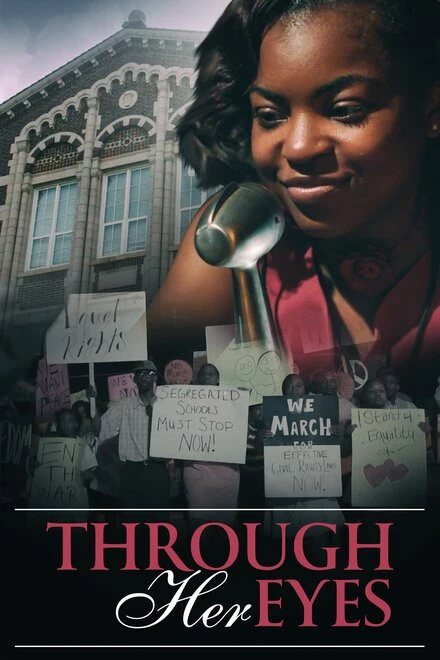 Постер Through Her Eyes 2021