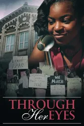 Through Her Eyes 2021 постер