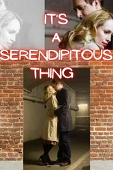 It's a Serendipitous Thing постер
