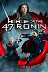 Blade of the 47 Ronin постер