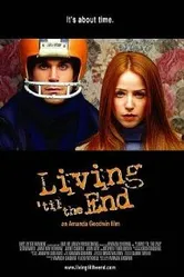 Living 'til the End постер