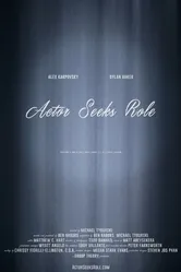 Actor Seeks Role постер
