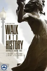 Walk Into History постер