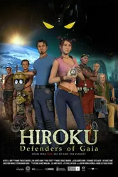 Hiroku: Defenders of Gaia постер