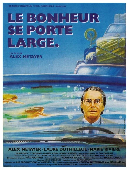 Постер Le bonheur se porte large