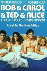 Боб и Кэрол и Тэд и Элис 1973 постер