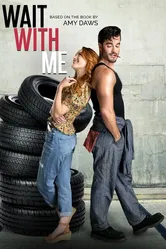 Wait with Me постер