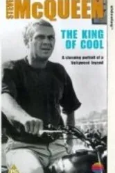 Steve McQueen: The King of Cool постер