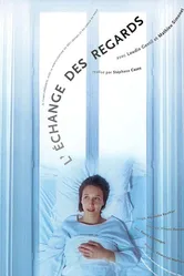 L'échange des regards постер