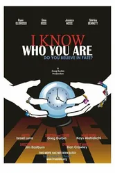 I Know Who You Are 2005 постер