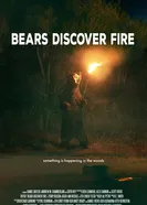 Bears Discover Fire постер