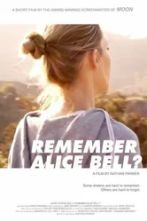 Remember Alice Bell? постер