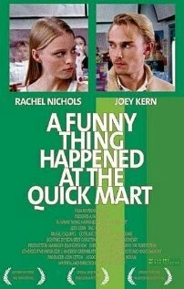 Постер A Funny Thing Happened at the Quick Mart
