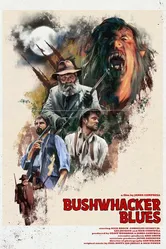 Bushwhacker Blues постер