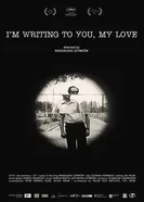 I'm Writing to You, My Love постер