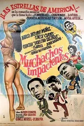 Muchachos impacientes постер