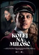 Kolej na milosc постер