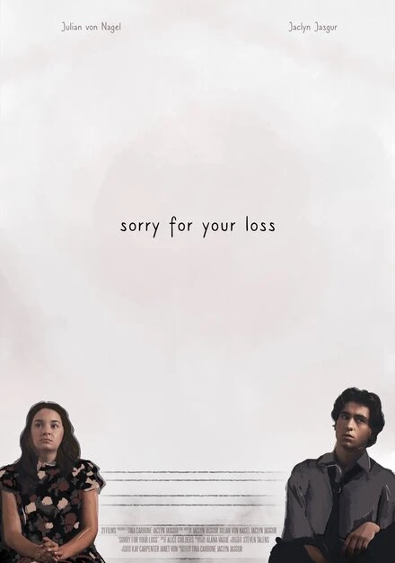 Постер Sorry for Your Loss 2019, США