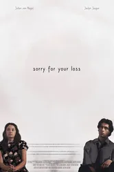 Sorry for Your Loss 2019, США постер
