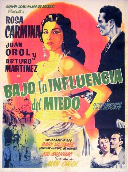 Постер Bajo la influencia del miedo