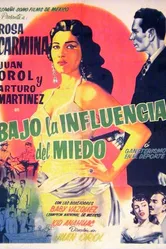 Bajo la influencia del miedo постер