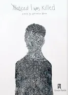 Noticed I Was Killed постер