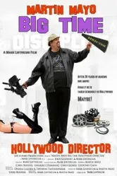 Martin Mayo Big Time Hollywood Director постер