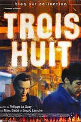 Trois huit постер