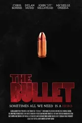 The Bullet 2016 постер
