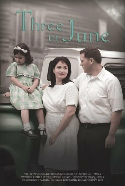 Постер Three in June