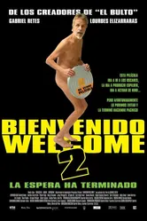Bienvenido/Welcome 2 постер