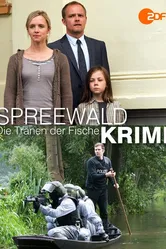 Spreewaldkrimi - Die Tränen der Fische постер