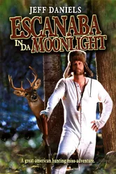 Escanaba in da Moonlight постер