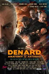 Анатомия антигероя: Денард 2019 постер