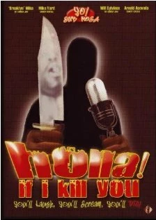 Постер Кричи, если я убью тебя 2003