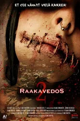 Raakavedos 2 постер