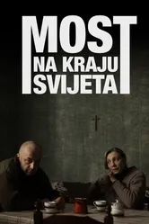 Мост на краю света 2014 постер