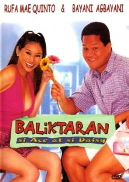 Постер Baliktaran: Si Ace at si Daisy