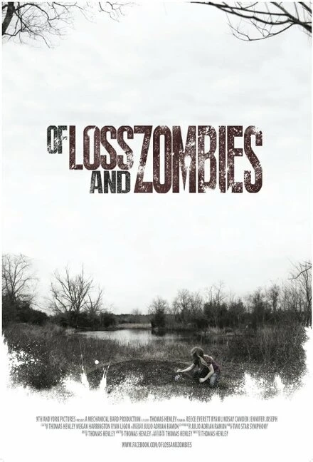 Постер Of Loss and Zombies