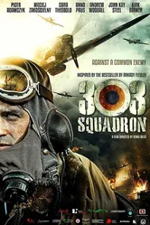 Эскадрилья 303. Подлинная история 2018 постер