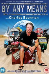 Чарли Бурмен: Любыми средствами 2008 постер
