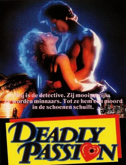 Постер Deadly Passion 1985