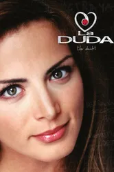 La Duda 2002 постер
